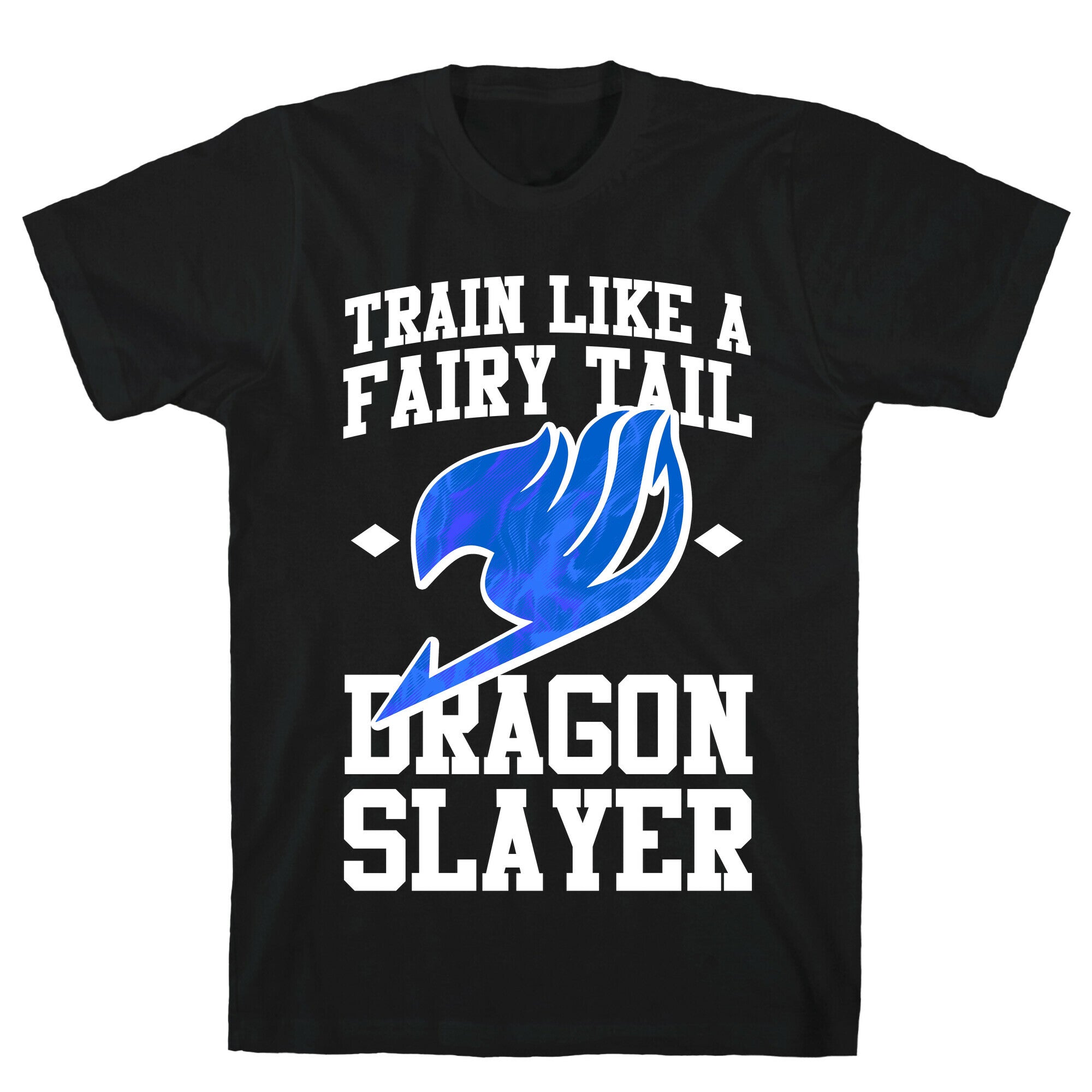 Train Like a Fairy Tail Dragon Slayer (Wendy) T-Shirt